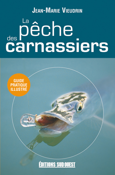 Pêche des carnassiers - Mon Carnet de Pêche